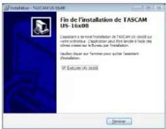 Fin de l'installation de TASCAM US-16x08 Assistant a terminal installation de TASCAM US-16x08 sur vence ordinateur. L'application peut être latente à l'article des diques mesons sur le bureau par Installation. Estérant équant sur Termes pour autre assistant d'installation. © Escalote US-16x08 Service: