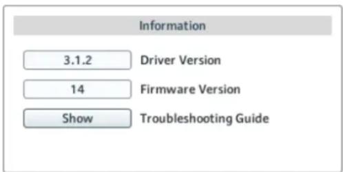 Information 3.1.2 Driver Version 14 Firmware Version Show Troubleshooting Guide