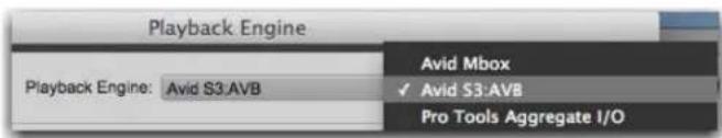 Playback Engine Playback Engine: Avid S3:AVB Avid Mbox ✓ Avid S3:AVB Pro Tools Aggregate I/O
