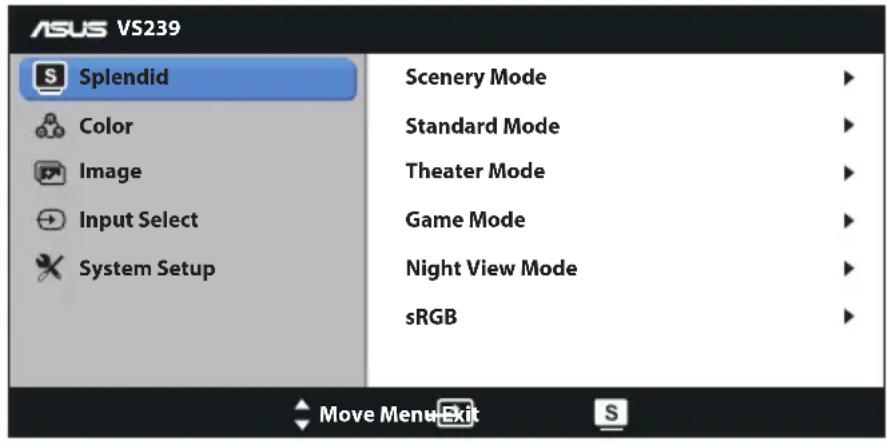 ASUS VS239 Splendid Color Image Input Select System Setup Scenery Mode Standard Mode Theater Mode Game Mode Night View Mode sRGB Move Menu Exit