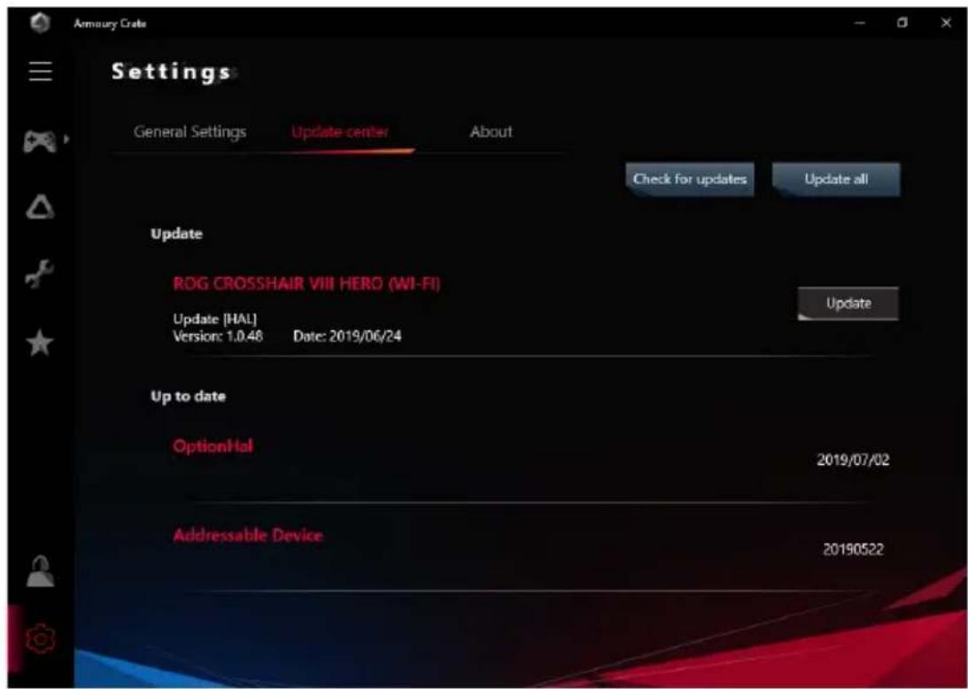 Armour Crals Settings General Settings Update center About Check for updates Update all Update ROG CROSSHAIR VIII HERO (WI-FI) Update [HAL] Version: 1.0.48 Date: 2019/06/24 Update Up to date OptionHal 2019/07/02 Addressable Device 20190522