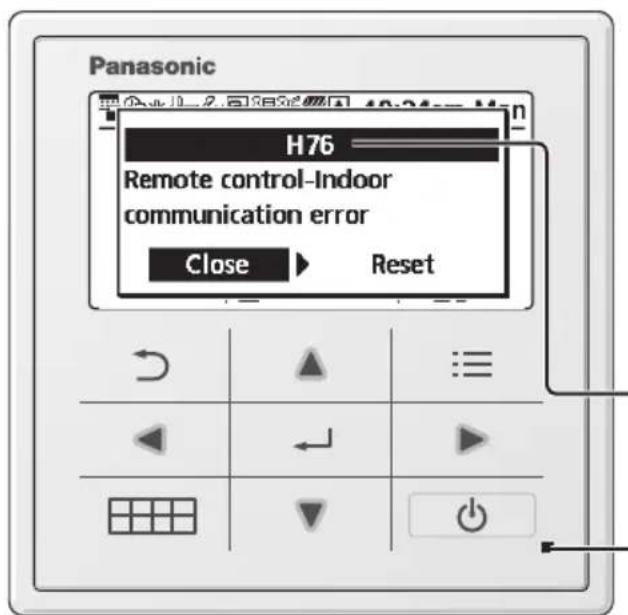 Panasonic H76 Remote control-Indoor communication error Close Reset