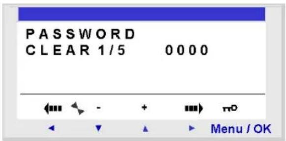 PASSWORD CLEAR 1/5 0000 ←→ - + → π⁰ Menu / OK