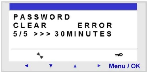 PASSWORD CLEAR ERROR 5/5 >>> 30 MINUTES