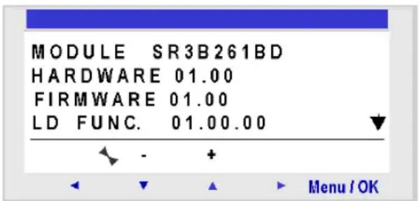MODULE SR3B261BD HARDWARE 01.00 FIRMWARE 01.00 LD FUNC. 01.00.00 Menu / OK