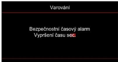 Varování Bezpečnostní časový alarm Vypršení času sec.