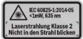 IEC 60825-1:2014-05 <1mW, 635 nm Laserstrahlung Klasse 2 Nicht in den Strahl blicken