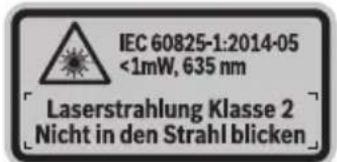 IEC 60825-1:2014-05 <1mW, 635 nm Laserstrahlung Klasse 2 Nicht in den Strahl blicken