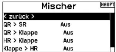 Mischer < zurück > QR > SR Aus QR > Klappe Aus HR > Klappe Aus Klappe > HR Aus