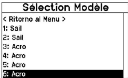 Sélection Modèle 1: Sail 2: Sail 3: Acro 4: Acro 5: Acro 5: Acro