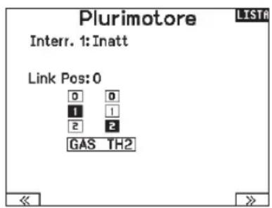 Plurimotore ListR Interr. 1: Inatt Link Pos: 0 0 0 1 1 2 2 GAS TH2 << >>