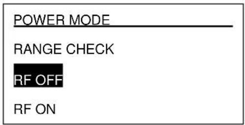 POWER MODE RANGE CHECK RF OFF RF ON