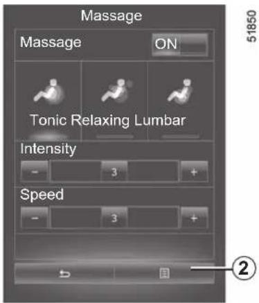 Massage Massage ON Tonic Relaxing Lumbar Intensity - 3 + Speed - 3 + ②