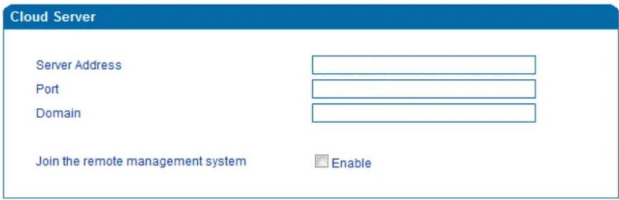 Cloud Server Server Address Port Domain Join the remote management system Enable