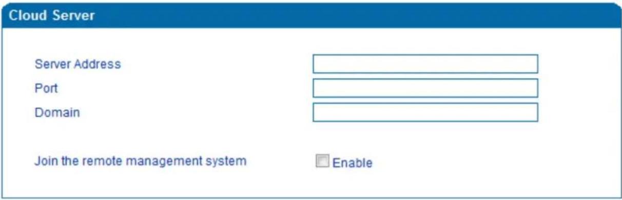 Cloud Server Server Address Port Domain Join the remote management system Enable