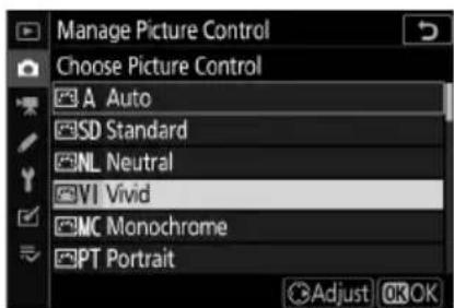 Manage Picture Control Choose Picture Control A Auto SD Standard NL Neutral VI Vivid MC Monochrome PT Portrait Adjust OK OK