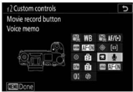 12 Custom controls Movie record button Voice memo WB AF/(-) AF-ON [+] LF AF-ON 0) + NEW Done