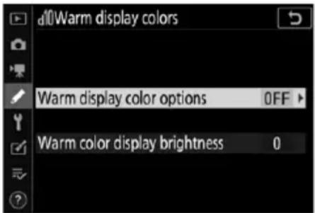 d!0Warm display colors Warm display color options OFF Warm color display brightness 0