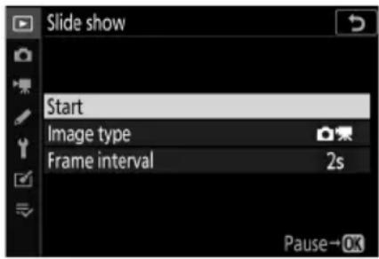 Slide show Start Image type Frame interval 2s Pause→OK