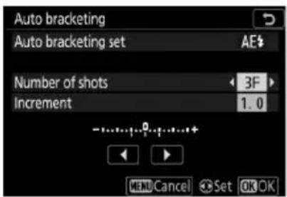 Auto bracketing Auto bracketing set AE# Number of shots 3F Increment 1.0 -...+...+... MEM Cancel Set OK OK