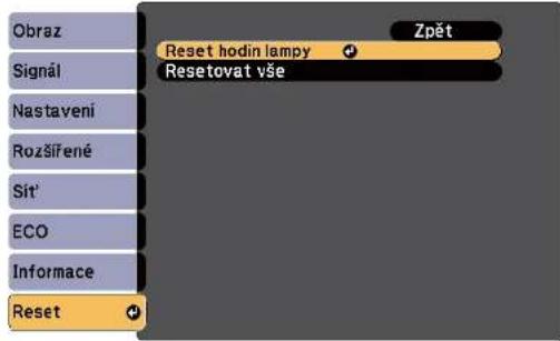 Obraz Signál Nastavení Rozšířené Sít' ECO Informace Reset Zpět Reset hodin lampy Resetovat vše