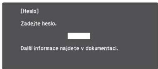 [Heslo] Zadejte heslo. Další informace najdete v dokumentaci.