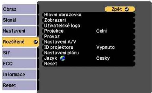 Obraz Signál Nastavení Rozšířené Sít' ECO Informace Reset Hlavní obrazovka Zobrazerí Uživatelské logo Projekce Čelní Provoz Nastavení A/V ID projektoru Vypnuto Nastavení plánu Jazyk Česky Reset Zpět