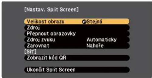 [Nastav. Split Screen] Velikost obrazu Stejná Zdroj Přepnout obrazovky Zdroj zvuku Automaticky Zarovnat Nahoře [Sít'] Zobrazit kód QR Ukončit Split Screen