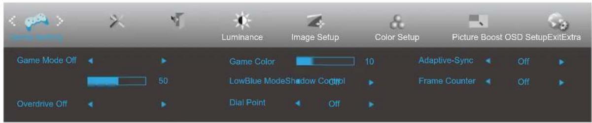 Herní režim Vypnuto 50 Overdrive Vypnuto Herní barva Režim nízké modré Stínová kontrola Cílový bod 10 Počítadlo snímků Vypnuto Adaptive-Sync Vypnuto Vylepšení obrazu Nastavení OSD Konec Další