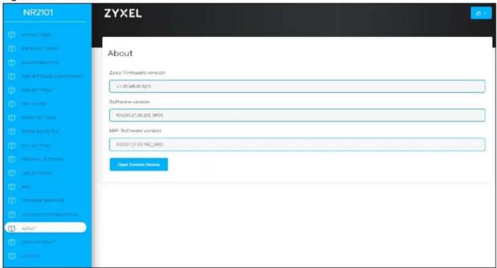 NR2101 ZYXEL About Zyxel Firmware version V1.00/ARUB.BYCL Software version FOLDH.27.08.2023 DRIS MP: Software version AXDO1.27.08.19E DRIS Open Solutions Notes About NATOCAP RESIST AVERAGE