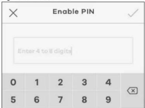 Enable PIN Enter 4 to 8 digits 0 1 2 3 4 5 6 7 8 9
