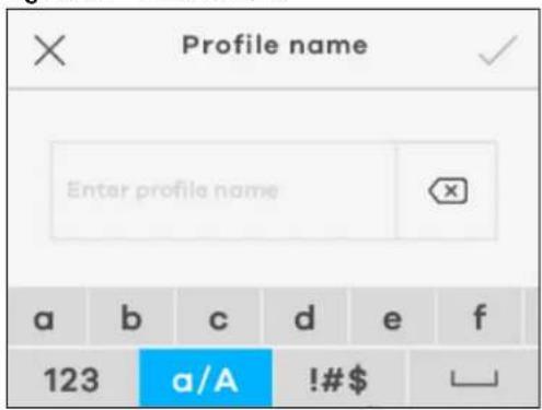 Profile name Enter profile name a b c d e f 123 a/A !#$