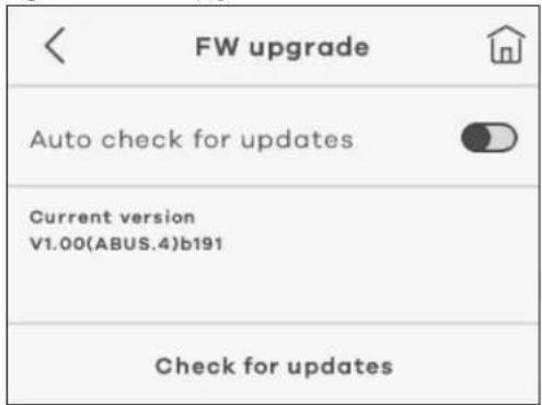 FW upgrade Auto check for updates Current version V1.00(ABUS.4)b191 Check for updates