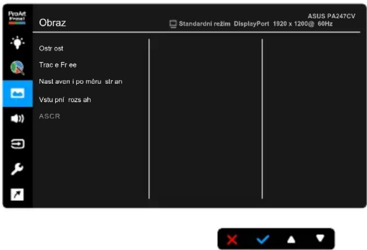 ProAft Fresl Obraz ASUS PA247CV Standardní režim DisplayPort 1920 x 1200@ 60Hz Ostr ost Trac e Fr ee Nast aven i po měru str an Vstu pní rozs ah ASCR