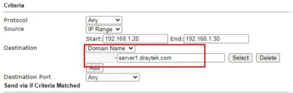 Draytek Vigor 2927ac - A-2 How to use destination domain name in a route policy? - 1
