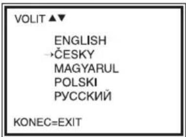 VOLIT ▲▼ ENGLISH →ČESKY MAGYARUL POLSKI РУССКИЙ KONEC=EXIT