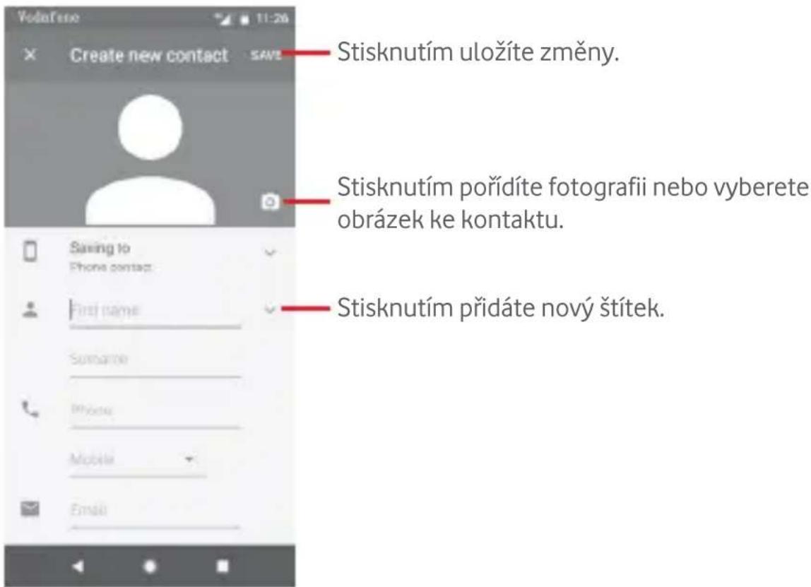Vodafone 11:26 Create new contact SAVE Stisknutím uložíte změny. Stisknutím pořídíte fotografii nebo vyberete obrázek ke kontaktu. Stisknutím přidáte nový štítek. Saving to Phone contact: First name: Surbanje: Mórsu: Mobile: Email: