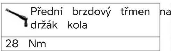 Přední brzdový třmen na držák kola 28 Nm