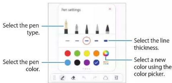 Pen settings Select the pen type. Select the line thickness. Select the pen color. Select a new color using the color picker.