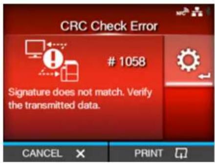 SATO CL4NX Plus - Error Message 1058 (CRC Check Error) - 1