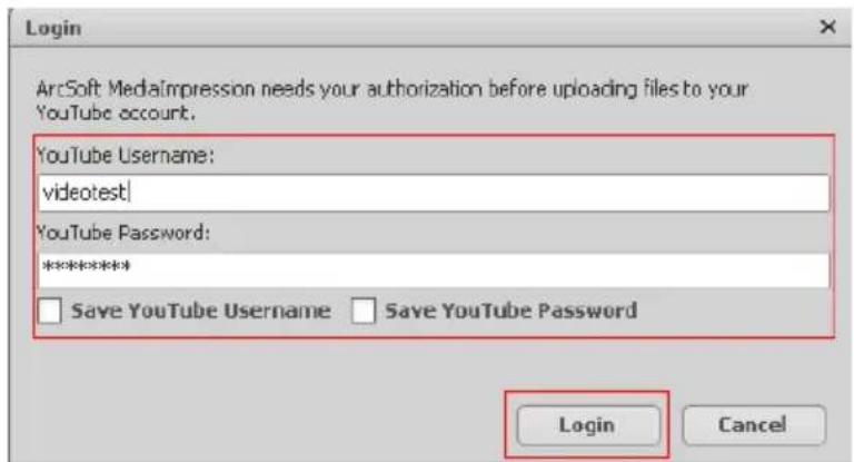Login ArcSoft MediaImpression needs your authorization before uploading files to your YouTube account. YouTube Username: videotest YouTube Password: ***** Save YouTube Username Save YouTube Password Login Cancel
