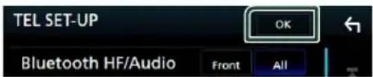 TEL SET-UP OK Bluetooth HF/Audio Front All