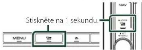 Stiskněte na 1 sekundu. MENU NAV COSA
