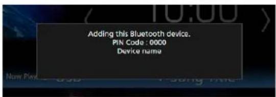 Adding this Bluetooth device. PIN Code : 0000 Device name