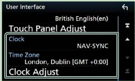 User Interface British English(en) Touch Panel Adjust Clock NAV-SYNC Time Zone London, Dublin [GMT +0:00] Clock Adjust