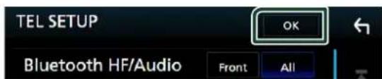 TEL SETUP OK Bluetooth HF/Audio Front All
