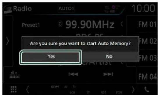 Radio AUTO1 10:00 Preset1 99.90MHz Are you sure you want to start Auto Memory? Yes No FM 01 FM 02 FM 03 FM 04 NEWS AF TI LOS ST NO5 EON