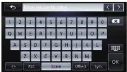 Enter House Number 1 2 3 4 5 6 7 8 9 0 Q W E R T Y U I O P A S D F G H J K L Z X C V B N M OK ABC Space Others Sym.
