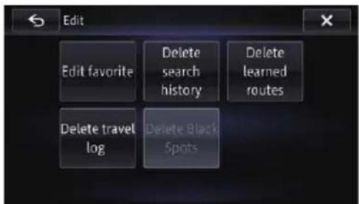 Edit Edit favorite Delete search history Delete learned routes Delete travel log Delete Black Spots