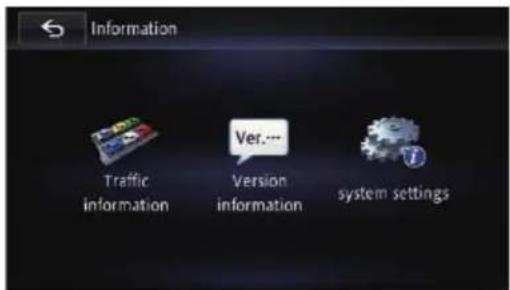 Information Traffic information Version information Ver... system settings